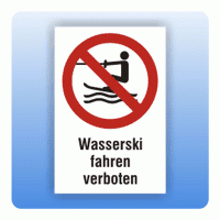 Kombi Verbotsschild Wasserski fahren verboten P058