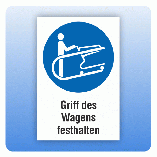 Kombi Gebotsschild M060 Griff des Wagens festhalten