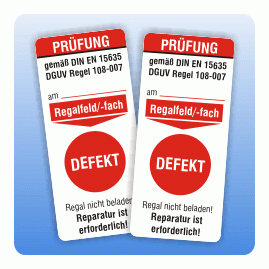 Grundetikett Regalprüfung Defekt DGUV Regel 108-007 gemäß DIN EN 15635