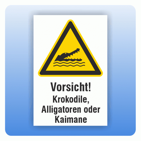 Kombi Warnschild Vorsicht Krokodile, Alligatoren oder Kaimane W067