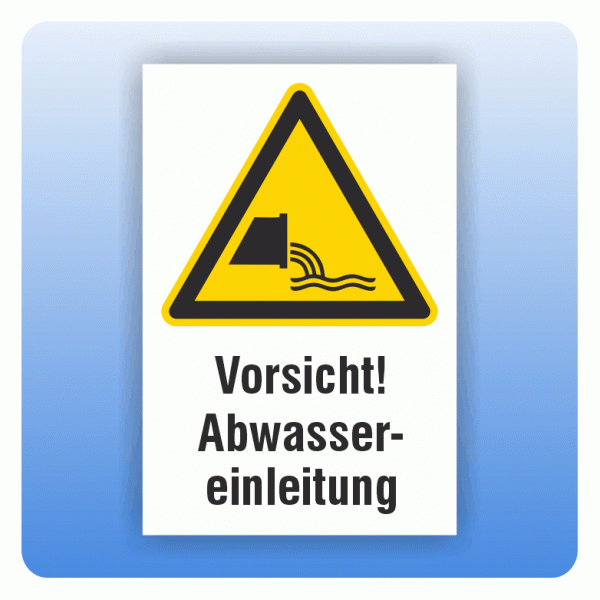 Kombi Warnschild Vorsicht Abwassereinleitung W055