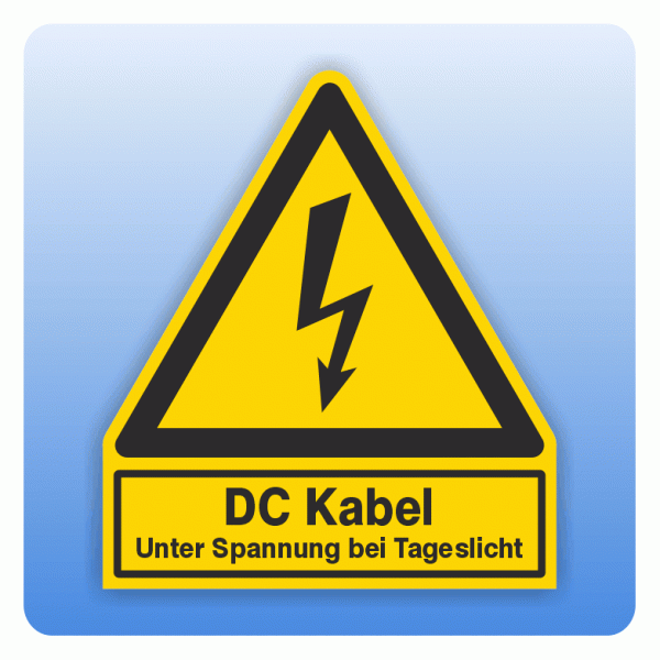 Kombi Warnsymbol DC Kabel unter Spannung bei Tageslicht