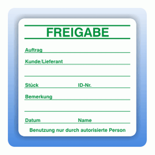 Qualitätssicherung Aufkleber "Freigabe" in grün