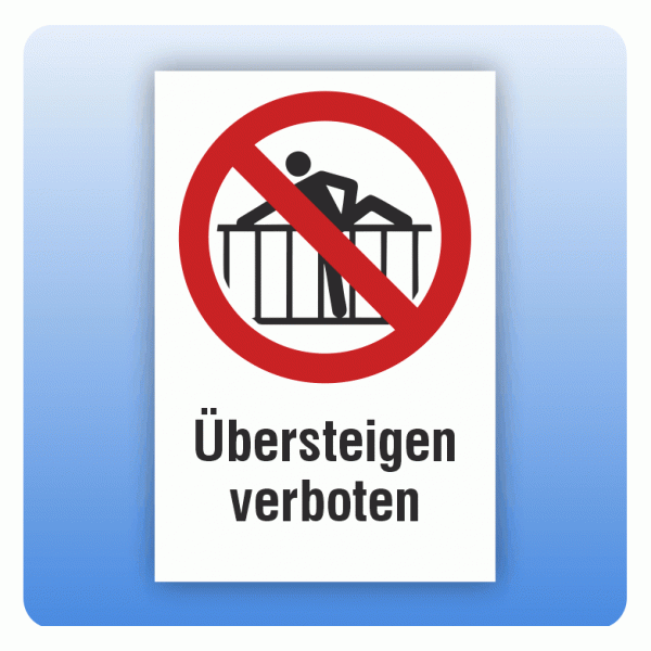 Kombi Verbotsschild Übersteigen verboten