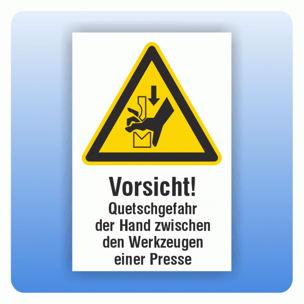 Kombi Warnschild Vorsicht Quetschgefahr der Hand zwischen den Werkzeugen einer Presse W030