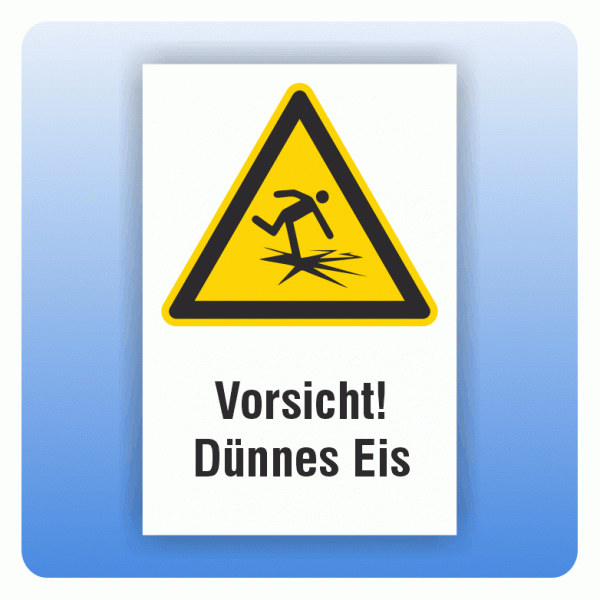 Kombi Warnschild Vorsicht Dünnes Eis W043