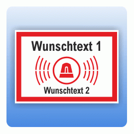 Alarmgesichert Wunschtext