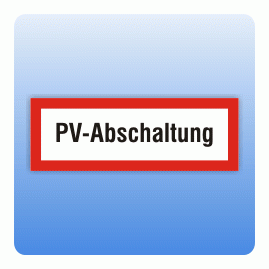 Feuerwehrzeichen PV-Abschaltung nach DIN 4066