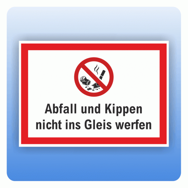 Aufkleber Abfall und Kippen nicht ins Gleis werfen