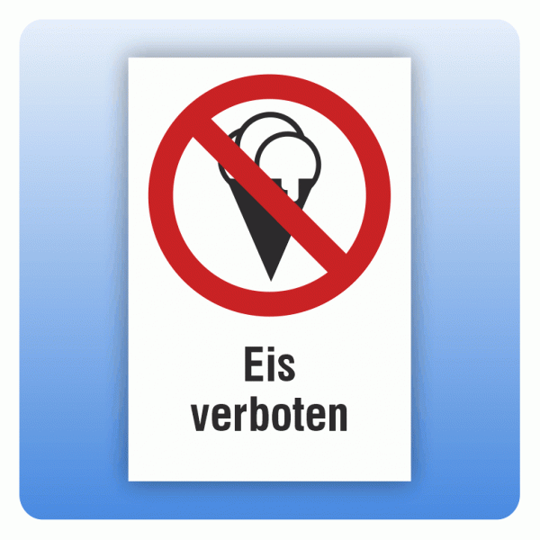 Kombi Verbotsschild Eis verboten