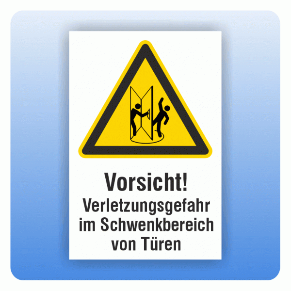 Kombi Warnschild Vorsicht Verletzungsgefahr im Schwenkbereich von Türen