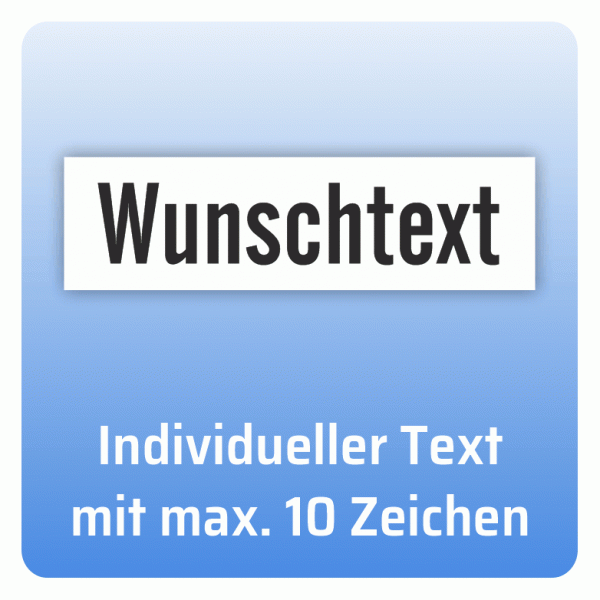 Aufkleber Wunschtext mit maximal 10 Zeichen
