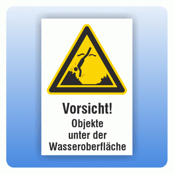 Kombi Warnschild Vorsicht Objekte unter der Wasseroberfläche W049