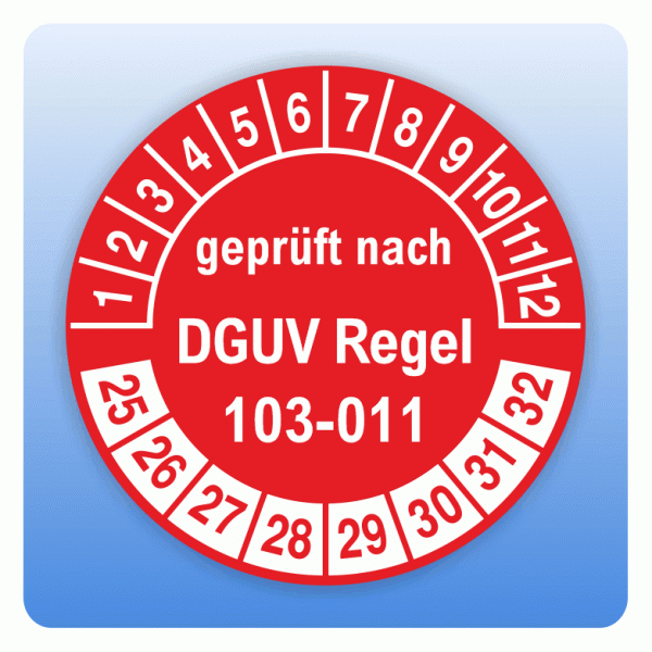 Prüfplakette geprüft nach DGUV Regel 103-011