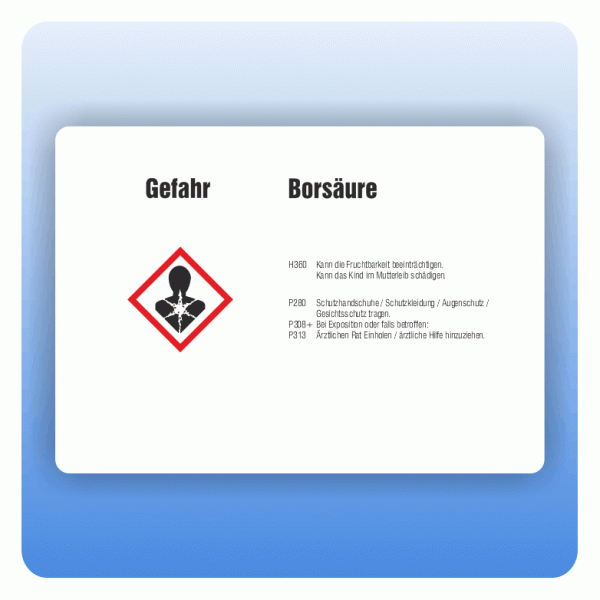 Gefahrstoffaufkleber Borsäure für Behälter von 3 bis 50 Liter
