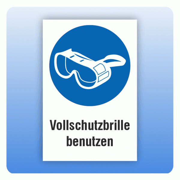 Kombi Gebotsschild Vollschutzbrille benutzen