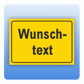 Aufkleber Schild Wunschtext gelb