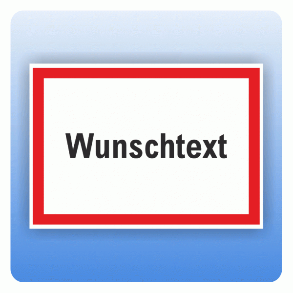 Schild Wunschtext rot umrandet
