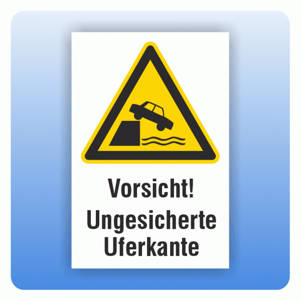 Kombi Warnschild Vorsicht Ungesicherte Uferkante W051