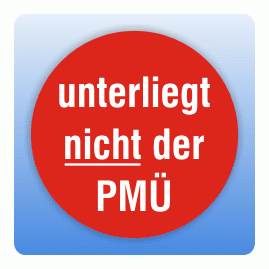 Aufkleber Unterliegt nicht der PMÜ