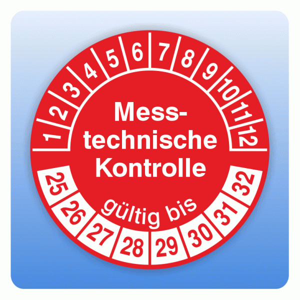 Prüfplakette Messtechnische Kontrolle, MTK, gültig bis