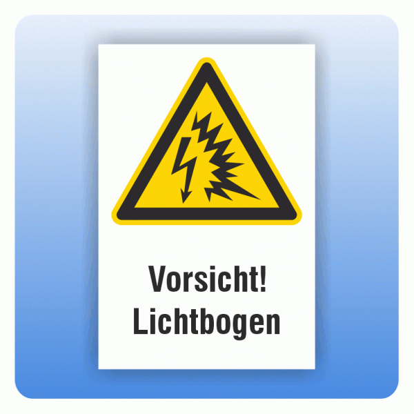 Kombi Warnschild Vorsicht Lichtbogen W042