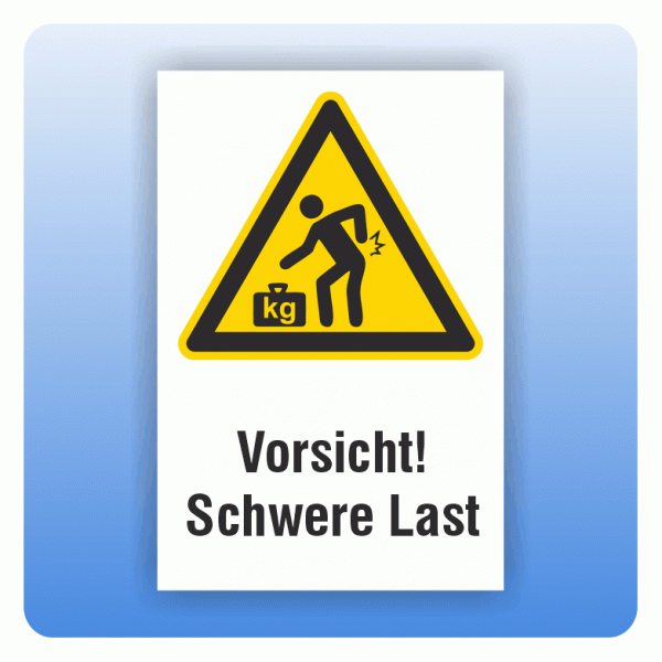 Kombi Warnschild Achtung Schwere Last