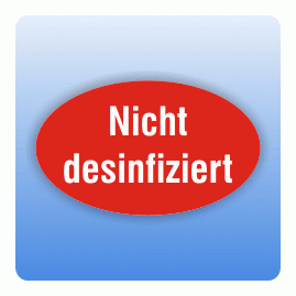 Qualitätssicherung Aufkleber "Nichr desinfiziert" oval in rot