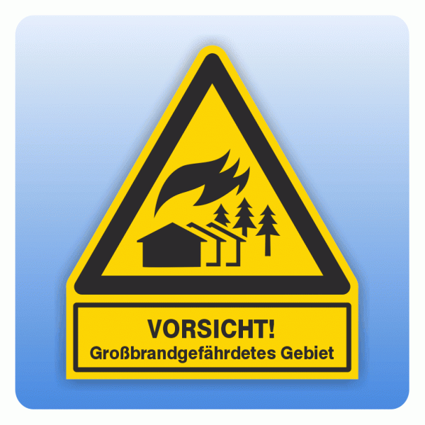 Kombi Warnsymbol Vorsicht Großbrandgefährdetes Gebiet W073