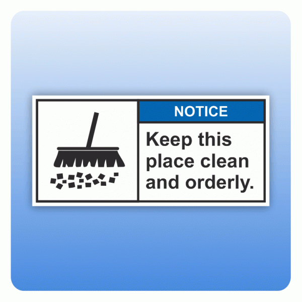 Sicherheitszeichen Keep this place clean (ANSI Z535) Aufkleber