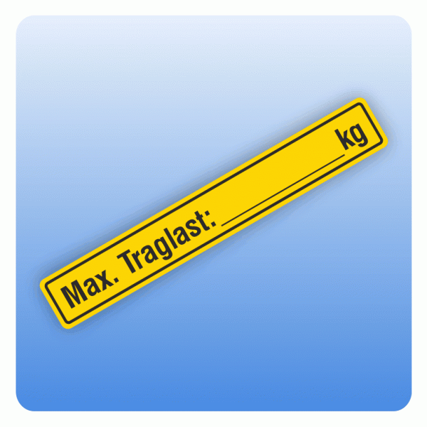 Aufkleber Regalbeschriftung Max. Traglast