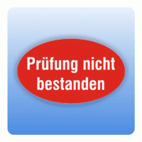 Qualitätssicherung Aufkleber "Prüfung nicht bestanden" oval in rot