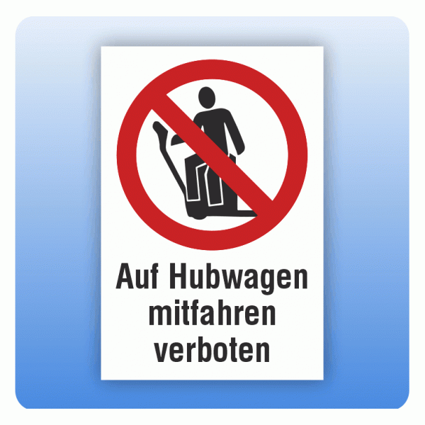 Kombi Verbotsschild Auf Hubwagen mitfahren verboten