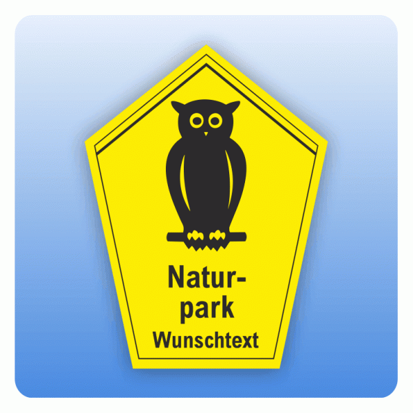 Schild Naturpark mit Piktogramm Eule und Wunschtext