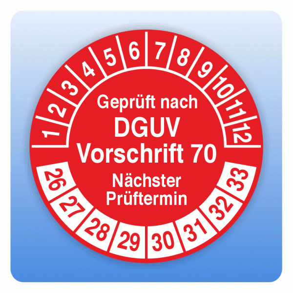 Prüfplakette Geprüft nach DGUV Vorschrift 70 Nächster Prüftermin