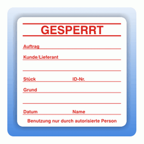 Qualitätssicherung Aufkleber "Gesperrt" in rot