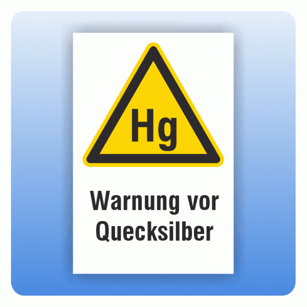 Kombi Warnschild Hg - Warnung vor Quecksilber