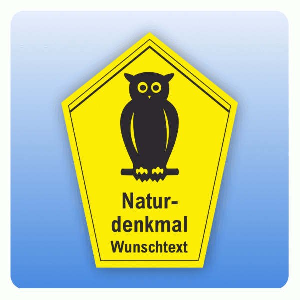 Schild Naturdenkmal mit Piktogramm Eule und Wunschtext