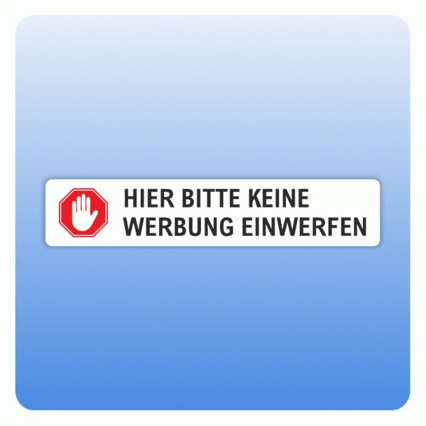 Aufkleber Hier bitte keine Werbung einwerfen für Briefkasten