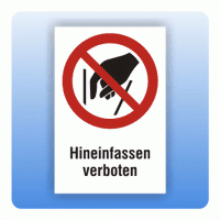 Kombi Verbotsschild Hineinfassen verboten P015