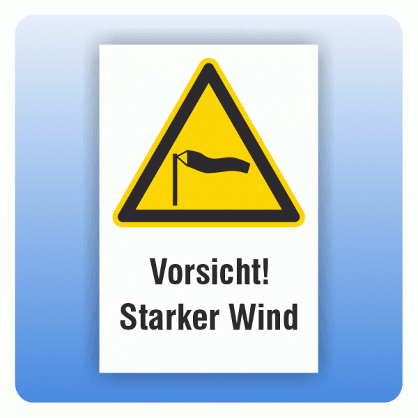 Kombi Warnschild Vorsicht Starker Wind W064
